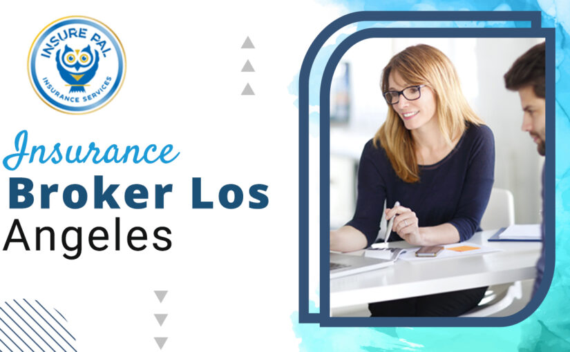 insurance broker Los Angeles